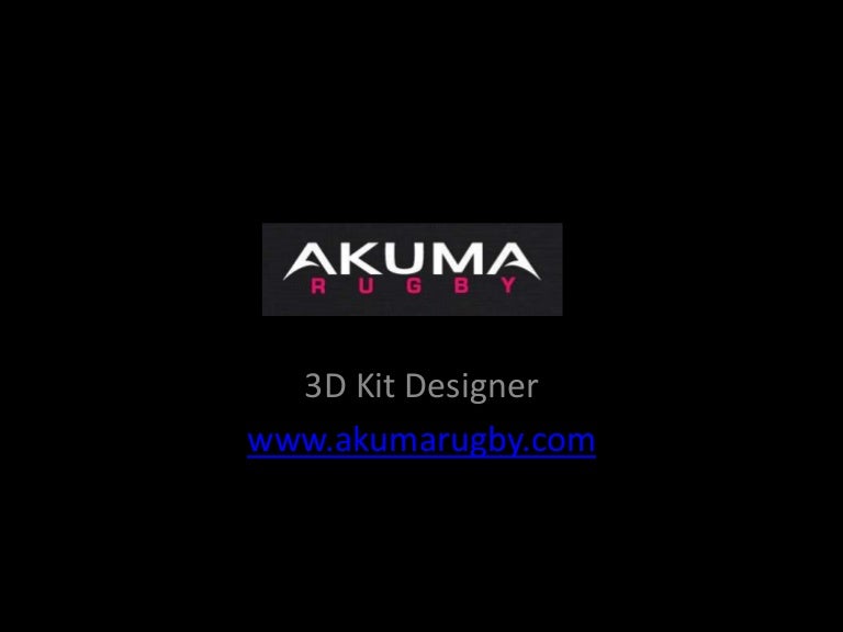 Akuma Rugby 3D Kit Designer