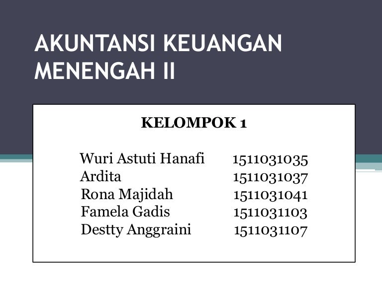 Akuntansi Keuangan Menengah Ii