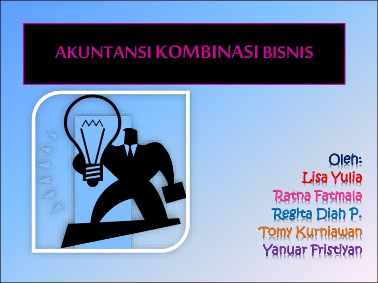 Akuntansi Kombinasi Bisnis
