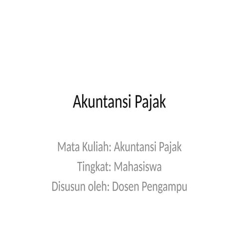 Akuntansi_Pajak_untuk_pemula_dalam_belajar.pptx
