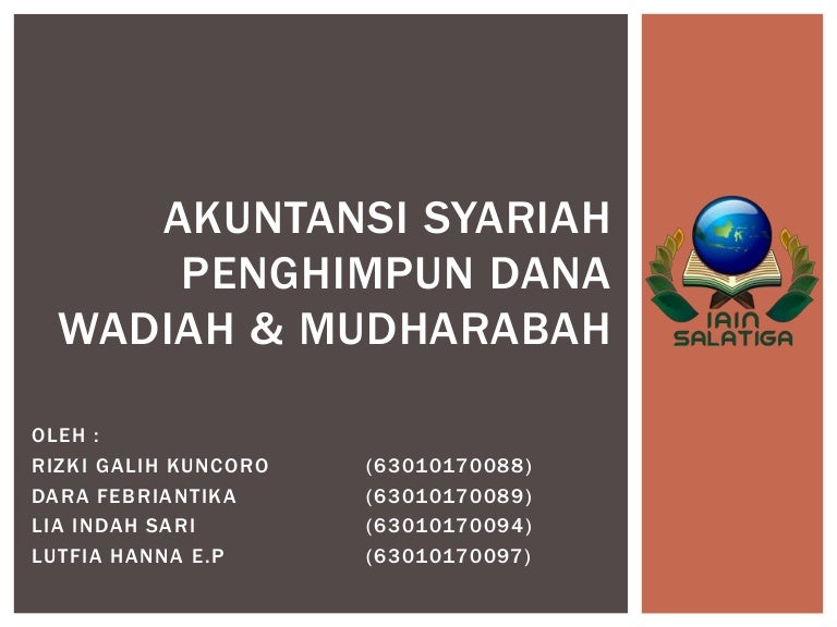 Akuntansi Syariah Penghimpun Dana Wadiah Dan Mudharabah