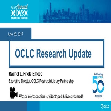 OCLC Research Update at ALA Chicago. June 26, 2017.