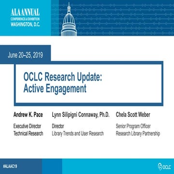 OCLC Research update: Active engagement.