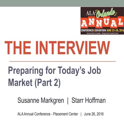 Preparing for Today's Job Market - The Interview