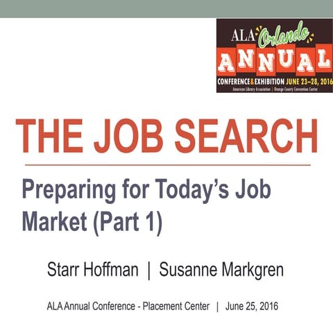 Preparing for Today's Job Market - The Job Search