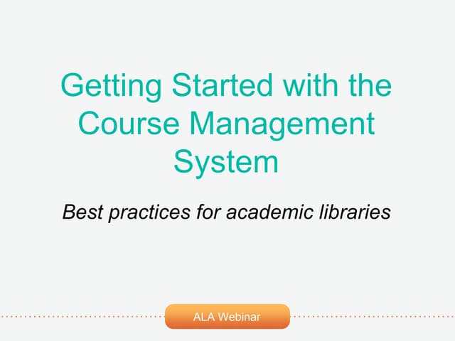 Getting Started with Course Management Systems Workshop
