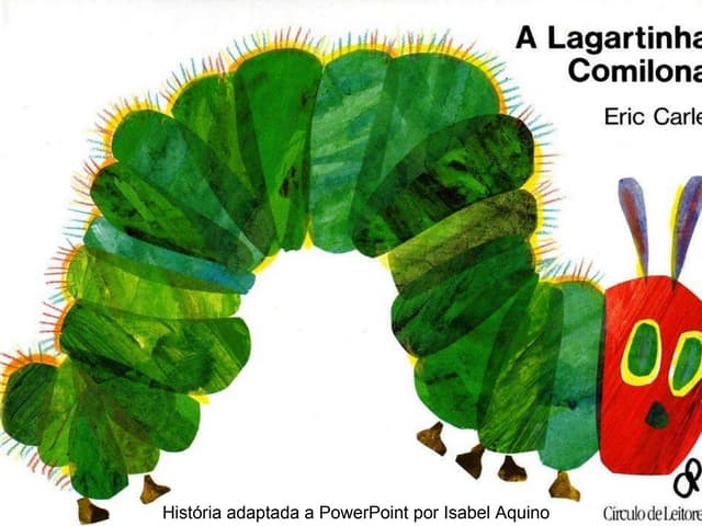 A lagartinha comilona pps