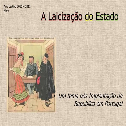 A laicização do Estado | PPTX