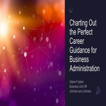 Charting out the Perfect Career Guidance for Business Ad