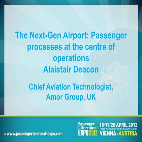 Delivering the Next Generation Airport
