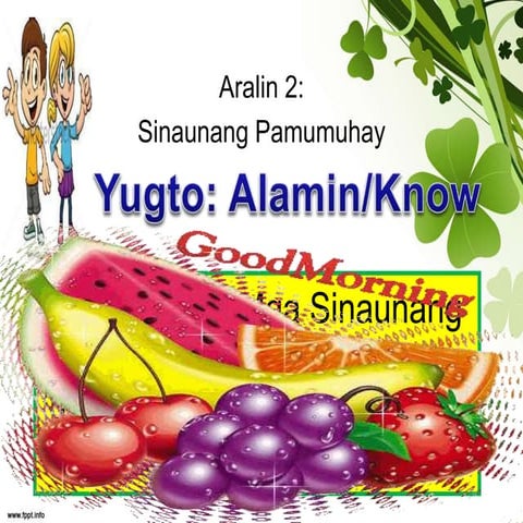 Alamin  sinaunang pamumuhay