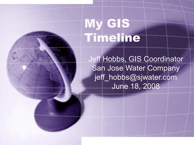 My GIS Timeline