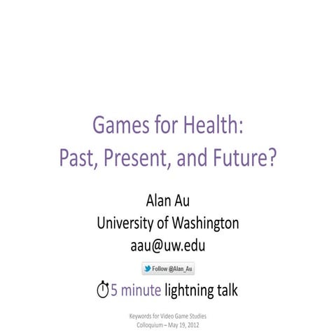 Games for Health: Past, Present, and Future?