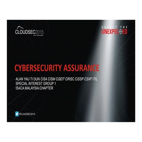 Cybersecurity Assurance  at CloudSec 2015 Kuala Lumpur