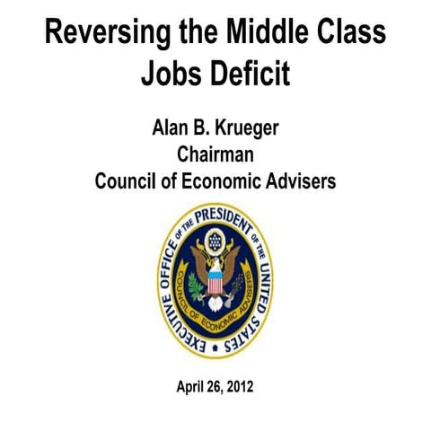 Reversing the Middle Class Jobs Deficit  