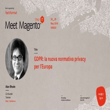 Alan Rhode - GDPR: la nuova normativa privacy per l’Europa