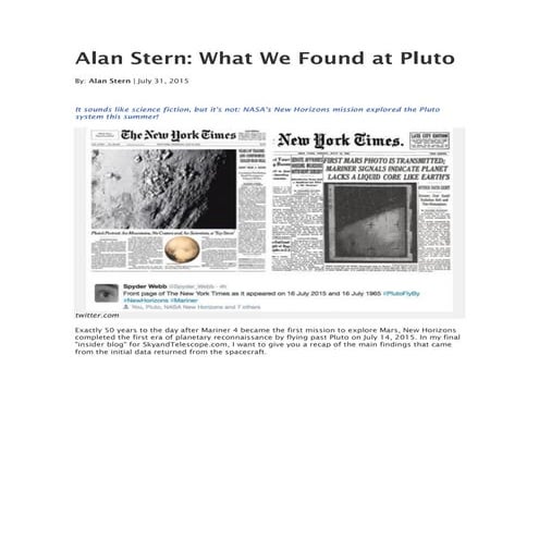 Alan Stern: What We Found at Pluto By: Alan Stern | July 31, 2015 