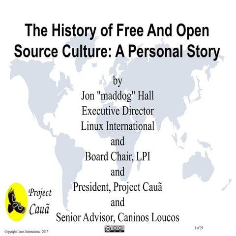 Jon maddog Hall - The History of Free and Open Source Culture