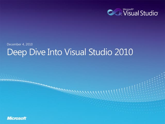 A Lap Around Visual Studio 2010