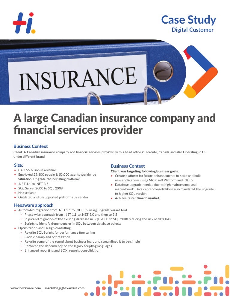A large Canadian insurance company and financial services provider