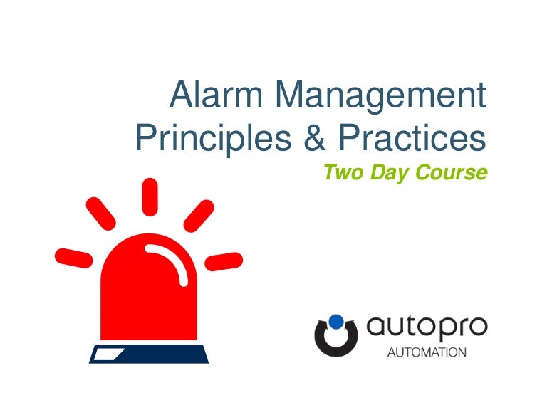 Alarm Management Principles & Practices Course Student Quotes