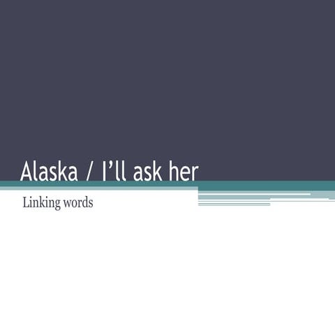 Alaska