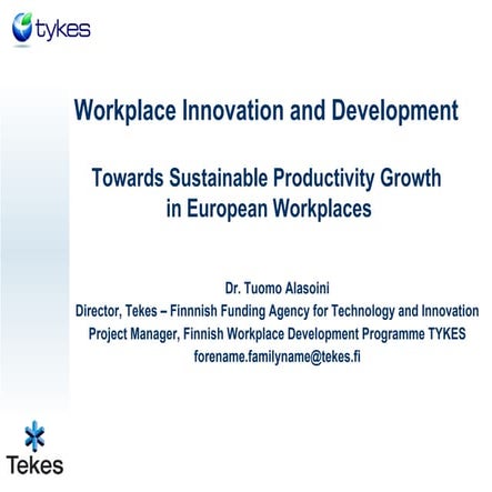 Workplace innovation and development towards sustainable productivity growth ...