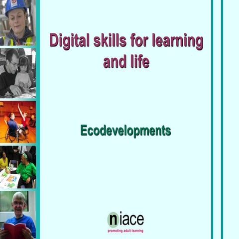 Digital Skills for Learning and Life - Ecodevelopments