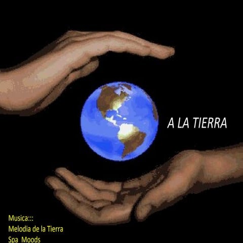 A la tierra
