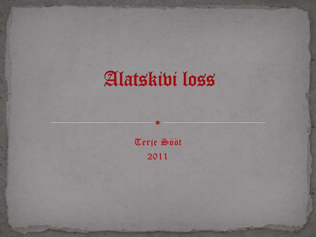 Alatskivi loss