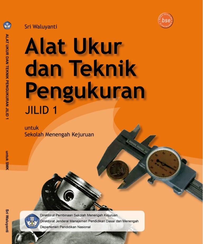 Alat Ukur Dan Teknik Pengukuran Alat Ukur Dan Teknik Pengukuran