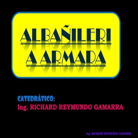 Albañileria armada 11°