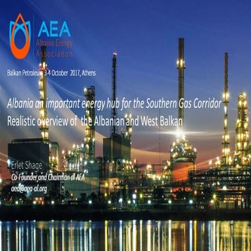 Albania an important energy hub for the Southern Gas Corridor  Realistic over...