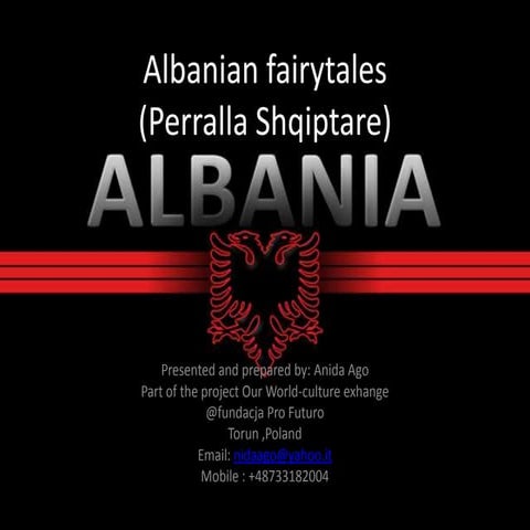 Albanian fairytales (Perralla shqiptare)