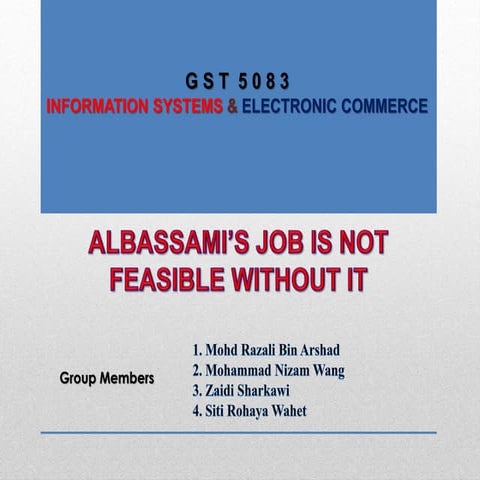 Albassami's job is not feasible without it