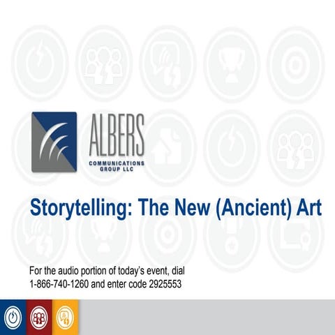 Storytelling: The New (Ancient) Art
