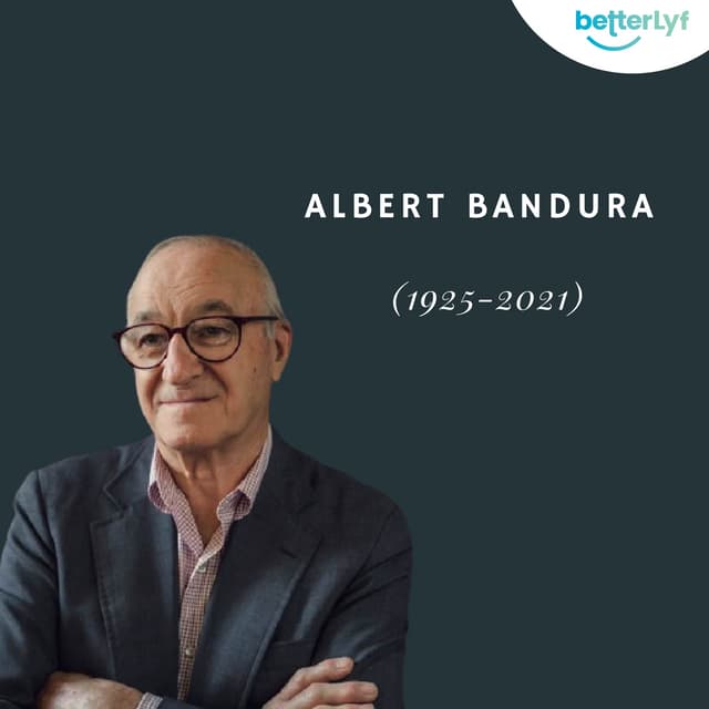 Albert Bandura (1925-2021)
