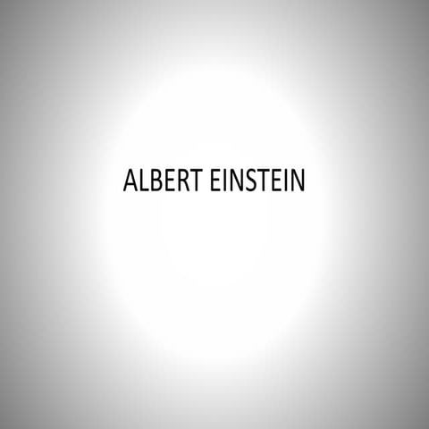 Albert Einstein - for you