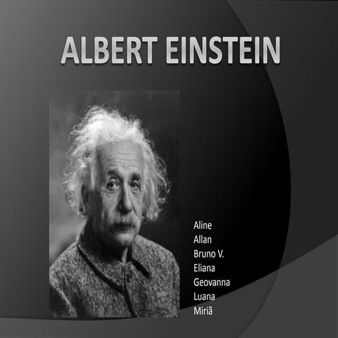 Albert einstein Slides 1°c | PPTX