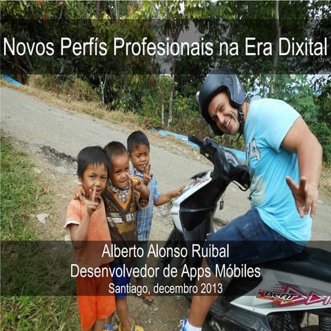 Xornada "Novos Perfís profesionais na Era Dixital"