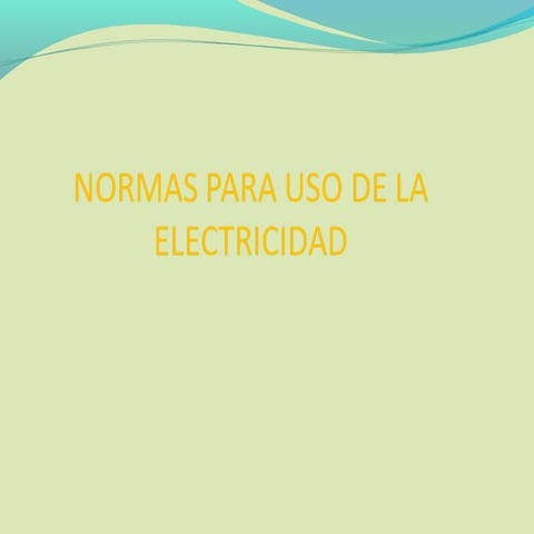 CLARA. USO SEGURO DE LA ELECTRICIDAD | PPTX