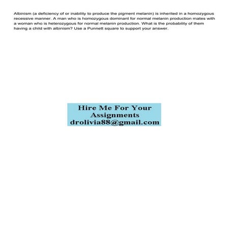 Albinism a deficiency of or inability to produce the pigmen.pdf