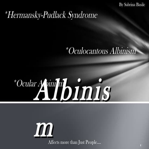 Albinism powerpoint[1]