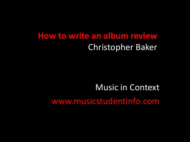 How to write an album review