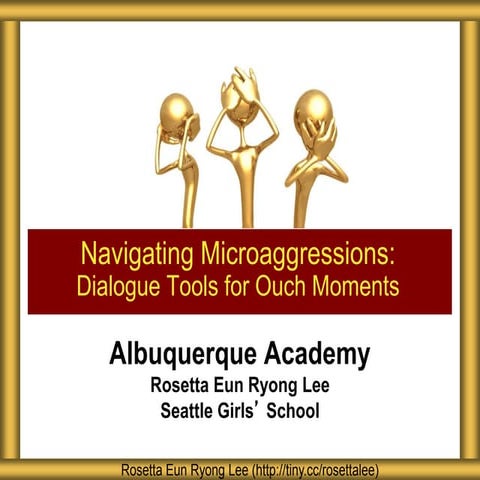 Albuquerque Academy Navigating Microaggressions