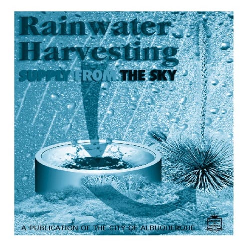 Albuquerque New Mexico Rainwater Harvesting Manual