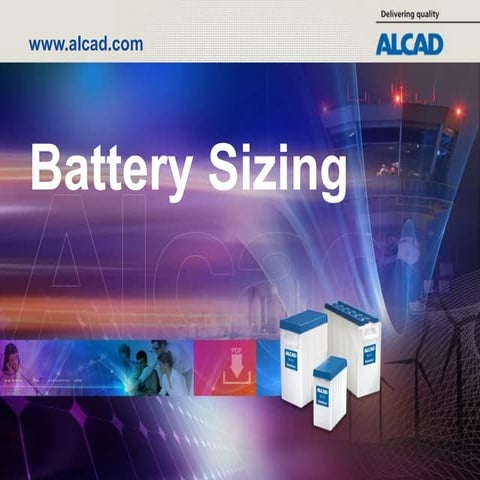 battery sizing calc and sizing of alcad.