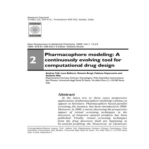 Pharmacophore modeling: A continuously evolving tool for computational drug d...