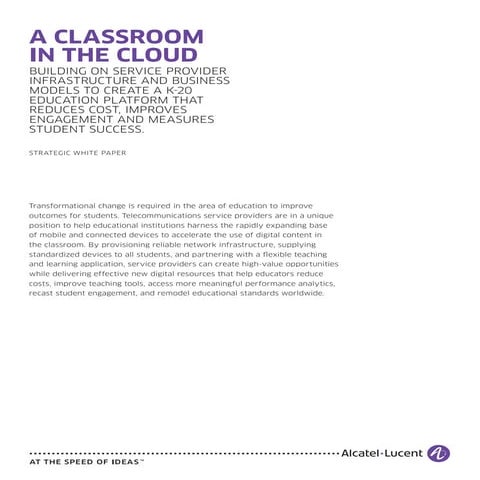 Alcatel-Lucent Cloud Classroom in the Cloud White Paper + Infographic