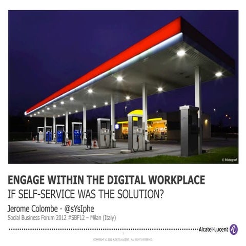 Alcatel-Lucent: Engage within the Digital Workplace